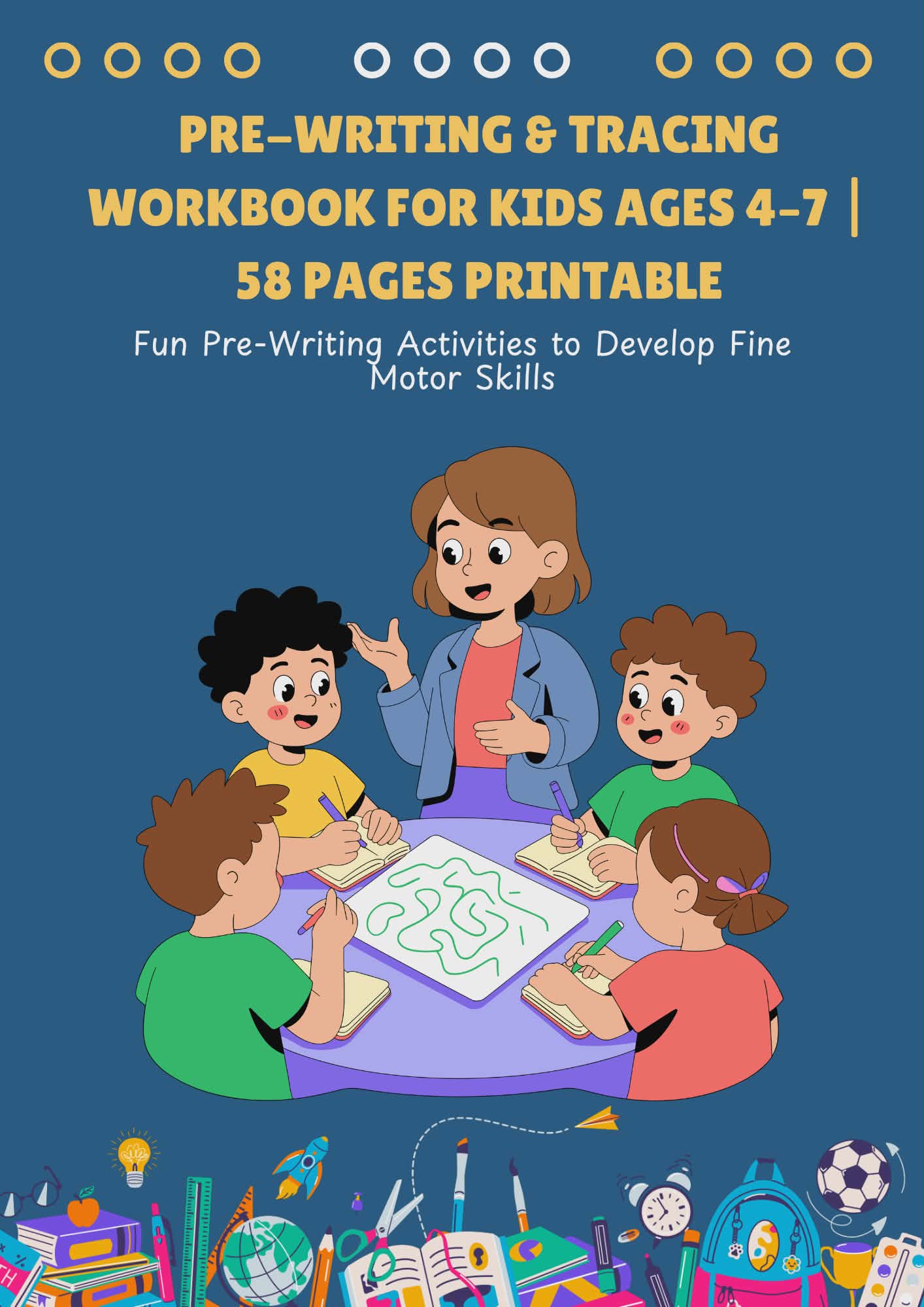 Pre - Writing & Tracing Workbook for Kids Ages 4-7 | 58 Pages Printable